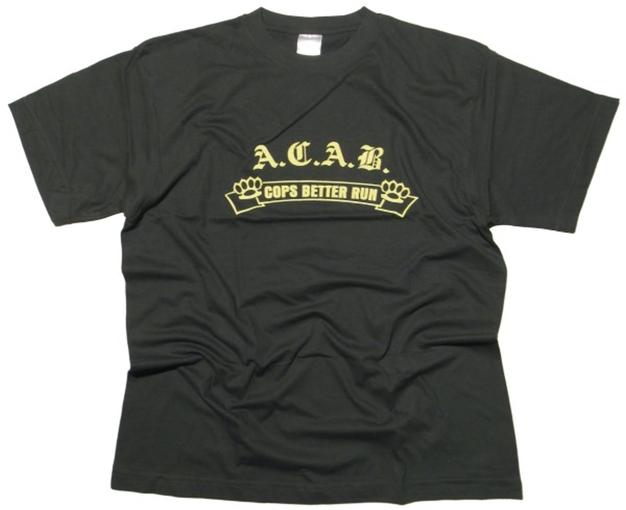 Tshirt ACAB Cops better run